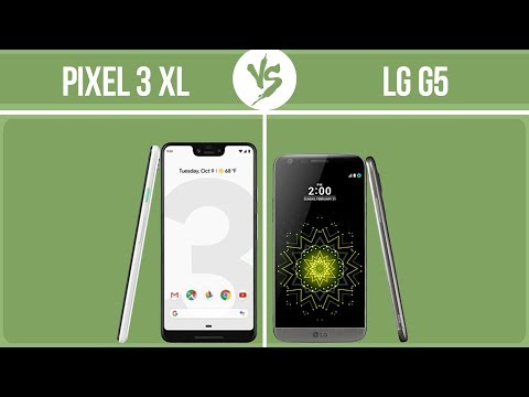 Google Pixel 3 XL vs LG G5 ✔️
