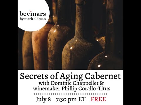 Secrets of Aging Wine with Chappellet Winery | Bevinars by Mark Oldman