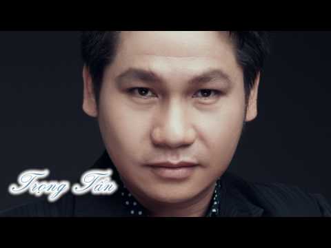 Thể hiện bởi Trọng Tấn