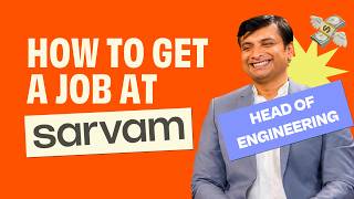 Ep #4: Head of Engineering @SarvamAI   | Hiring Engineers, AI Jobs & C