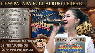 Download lagu NEW PALAPA FULL ALBUM TERBARU 2026 - HARUSKAH BERAKHIR, BUKAN YANG PERTAMA, CINCIN PUTIH mp3