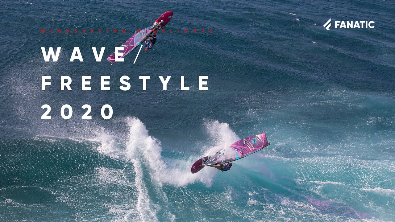 Fanatic Wave & Freestyle Highlights 2020