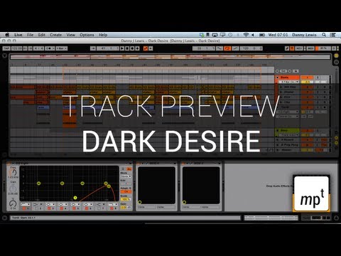 Ableton Live 9 Beta - Dark Desire - Track Preview