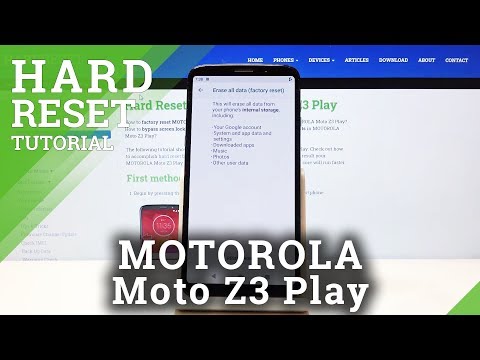 How to Hard Reset MOTOROLA Moto Z3 Play – Reset System