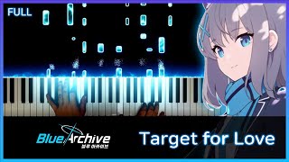Download lagu [FULL] Target For Love - BlueArchive Main OST (mitsukiyo, Lee Jin Ah) (Piano Cover   Sheet Music) mp3