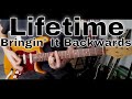 Lifetime - Bringin' It Backwards (Guitar Cover)