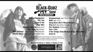 The Black-Gunz Show - Prophessionalz