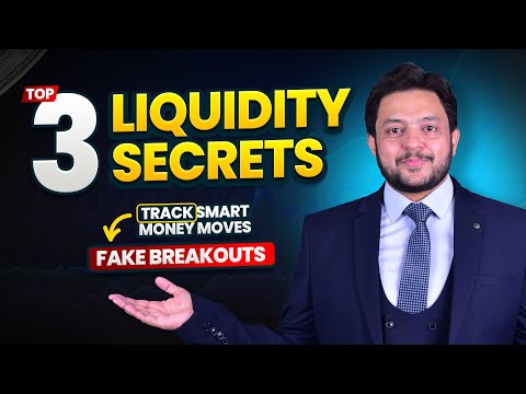 Top 3 Liquidity Secrets & how to track FAKE breakout!