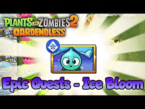 Plants Vs. Zombies 2: Gardendless - Epic Quests | All Ice Bloom Levels