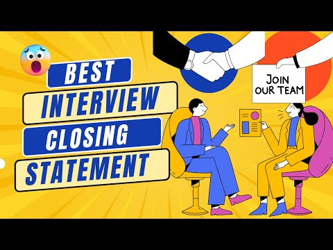 The BEST Interview Closing Statement (5 MAGIC PHRASE To Say)
