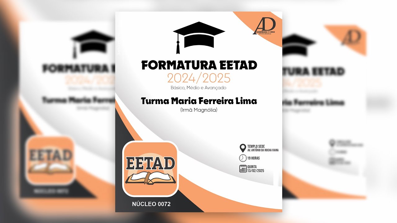 Cerimônia de Formatura EETAD (Núcleo 072) - 13/02/2025