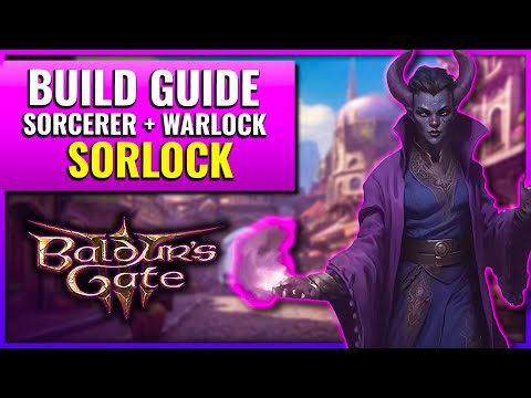 The Sorlock | Baldur's Gate 3 Build Sorcerer Warlock Multiclass Build Guide