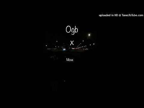 Ogb x Tdm-move [prod by tobi x ogbillybob]