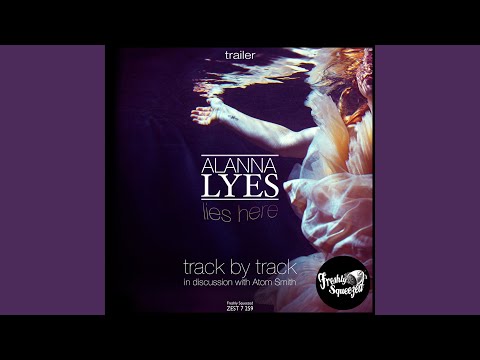 Lies Here - Track by Track: Trailer