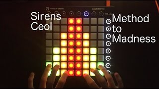 SirensCeol - Method to Madness | Launchpad MK2 Cover + Project File