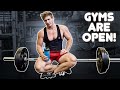 GYMS ARE OPEN! | BUT YOUR OLD ROUTINE WON'T WORK! (TRY THIS!)