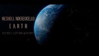 Meshell Ndegeocello - Earth (Ben Watt Lazy Dog &amp; FS Edit)