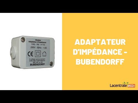 Adaptateur d'impédance - Bubendorff