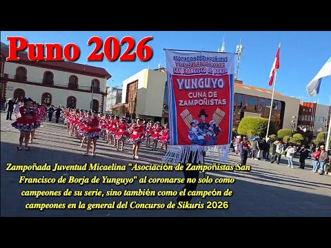 1er Lugar Asociación de Zampoñistas San Francisco de Borja Yunguyo "Juventud Micaelina" Puno 2026