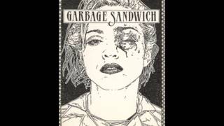 garbage sandwich