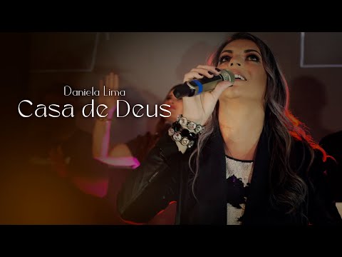 CASA DE DEUS - Daniela Lima