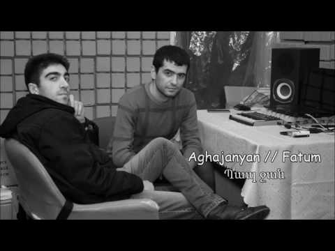Aghajanyan // Fatum - Պապ ջան // Pap jan