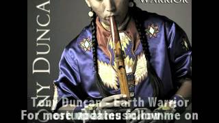 Tony Duncan Earth Warrior