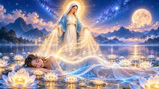 Virgin Mary Heals Your Soul While You Sleep 🙏✨ | Divine Blessings, Deep Sleep & Heavenly Peace