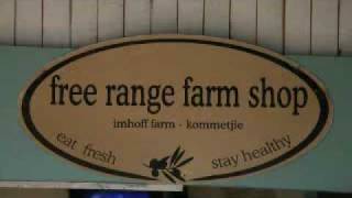 preview picture of video 'Imhoff Farm - Noordhoek, South Africa'