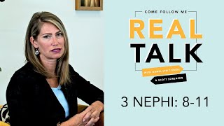 Real Talk, Come Follow Me - Episode 37 - 3 Nephi 8-11