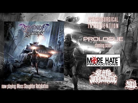 PSYCHOSURGICAL INTERVENTION - MASS SLAUGHTER RETALIATION [SINGLE] (2019) SW EXCLUSIVE