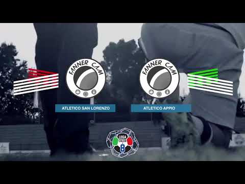 LEGACALCIO8 STAGIONE 21/22 SERIE B: ATLETICO SAN LORENZO - ATLETICO APPIO