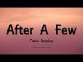 Travis Denning - After A Few (Lyrics)