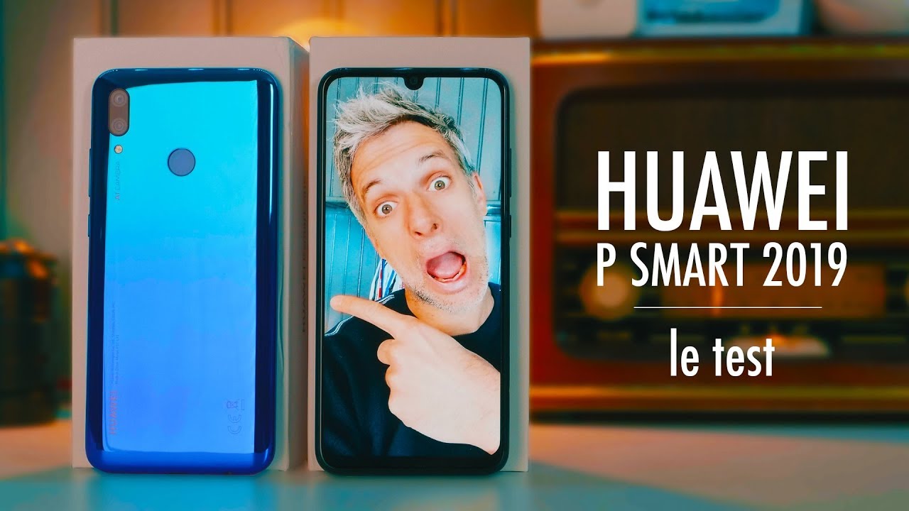 Huawei P Smart 2019 (test) -  Le Meilleur Smartphone pour Petit Budget 