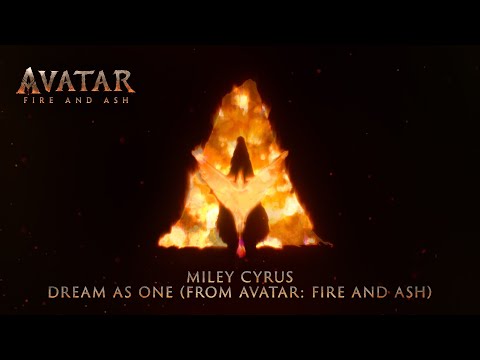 Avatar: Fire and Ash | \Dream As One\ (From Avatar: Fire and Ash) by Miley Cyrus | Music Visualizer