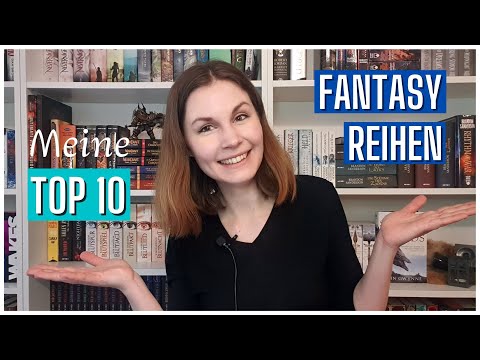 Meine TOP 10 Fantasy Buch-Reihen