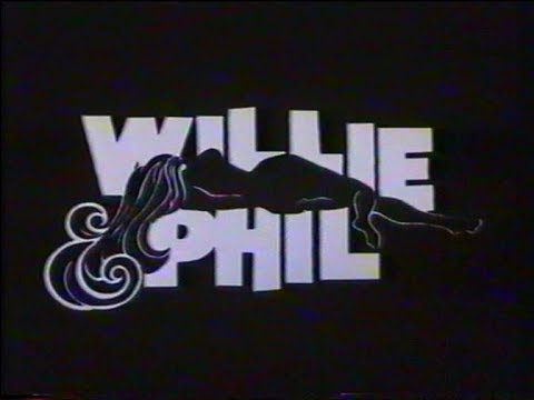 Willie & Phil (1980) Trailer