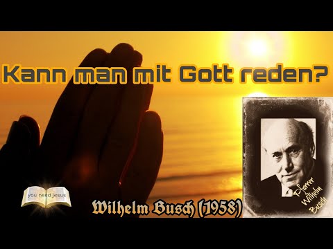 Die Metaphysische Verdummung - Pfarrer Wilhelm Busch (1958!) GUTE QUALITÄT Evangelistische Predigt