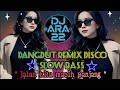 Dangdut Remix Disco Slow Bass Terbaru 2026 JALAN KITA MASIH PANJANG