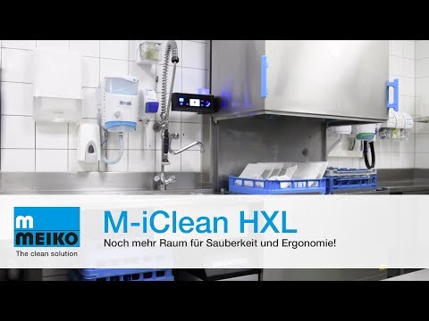 MEIKO M-iClean HXL - Noch mehr Raum für Sauberkeit und Ergonomie!