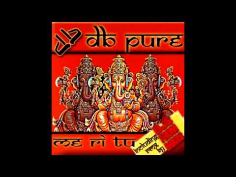 db Pure - Me ri tu - club mix