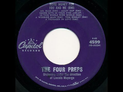 THE FOUR PREPS - More Money For You And Me