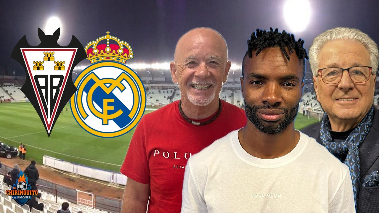 🔥 ALBACETE - REAL MADRID | COPA DEL REY | CHIRINGUITO LIVE