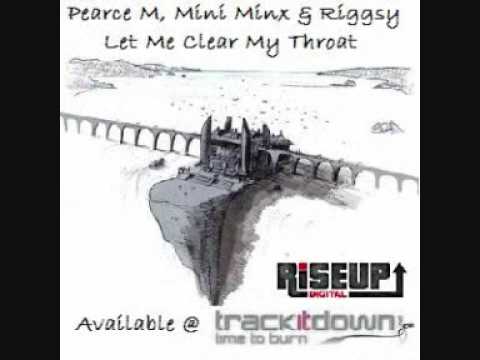 Pearce M, Mini Minx & Riggsy - Let Me Clear My Throat // RUD014