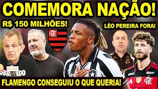 COMEMORA NAÇÃO! FLAMENGO CONSEGUIU O ACERTO QUE QUERIA! 150 MILHÕES NO COFRE! LISTA DOS RELACIONADOS