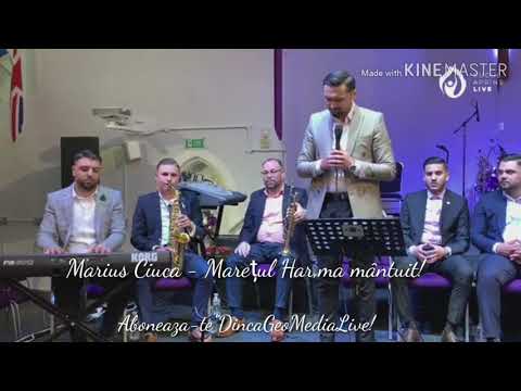 Marius Ciuca  - Maretul Har !! Live 2019