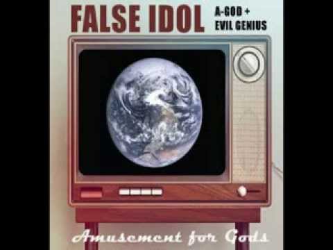 False Idol - Wasted Talent