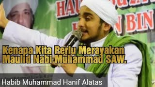 Download lagu 🔴 HABIB MUHAMMAD HANIF ALATAS 🔥 Kenapa Kita Perlu Merayakan Maulid Nabi Muhammad SAW. mp3 Download lagu 🔴 HABIB MUHAMMAD HANIF ALATAS 🔥 Kenapa Kita Perlu Merayakan Maulid Nabi Muhammad SAW. mp3