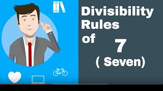 Is a number divisible by 7? Divisibilty rule of 7