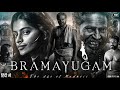 Bramayugam Full Movie Hindi Dubbed Mammootty Amalda Liz Arjun Ashokan Review Facts